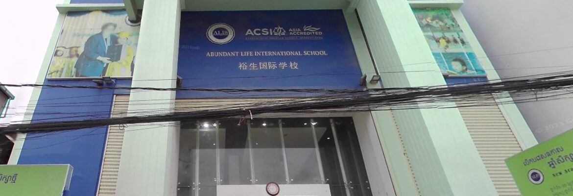 Abundant Life International School (ALIS) Serey Campus