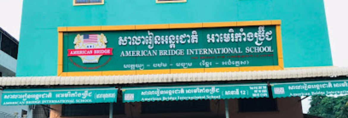 American Bridge International School Toul Sangke