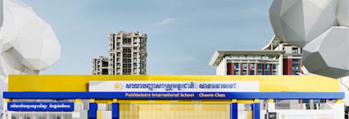 Paññāsāstra International School Chaom Chau (PSIS-CC)