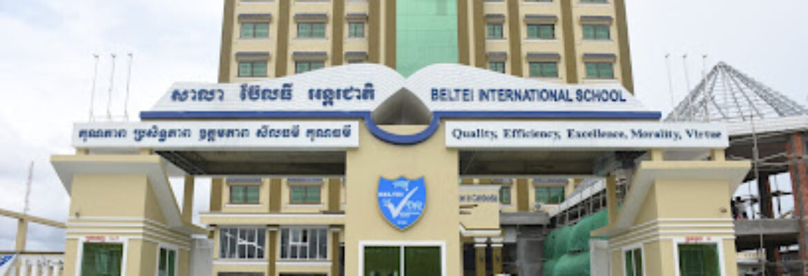 BELTEI International School (Campus 17, Russey Keo Kilometer 10)